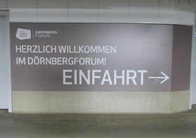 Einfahrt Tiefgarage Dörnbergforum